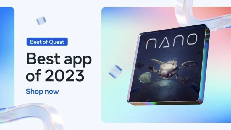 Meta Quest store banner: Best of Quest, Best app of 2023, featuring Nano